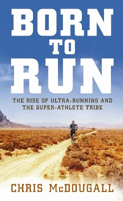 Born to Run - Christopher Mcdougall