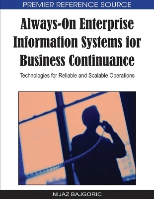 Always-on Enterprise Information Systems for Business Continuance - 