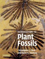 An Introduction to Plant Fossils - Christopher J. Cleal, Barry A. Thomas