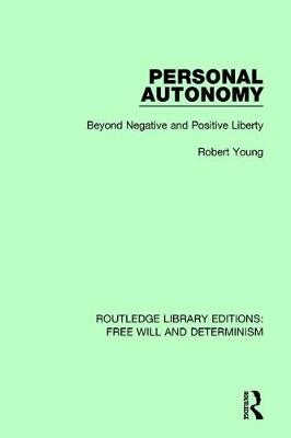 Personal Autonomy -  Robert Young