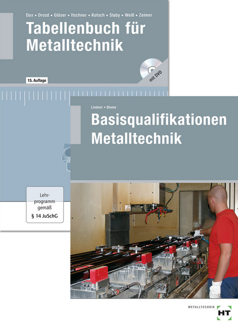 Paketangebot Die Fachkraft für Metalltechnik - Silke Blome, Wilhelm Dax, Nikolaus Drozd, Wolf-Dieter Gläser, Helmut Itschner, Günter Kotsch, Volker Lindner, Johann Slaby, Albert Weiß, Klaus Zeimer