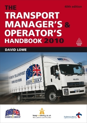 The Transport Manager's and Operator's Handbook 2010 - David Lowe