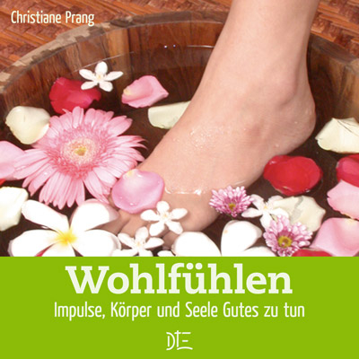 Wohlfühlen - Christiane Prang