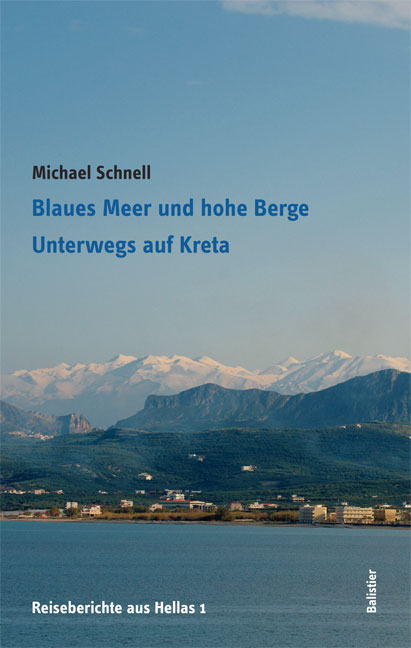 Blaues Meer und hohe Berge - Michael Schnell