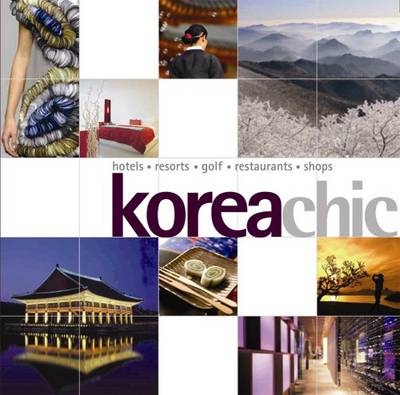 Korea Chic - Ray Bartlett