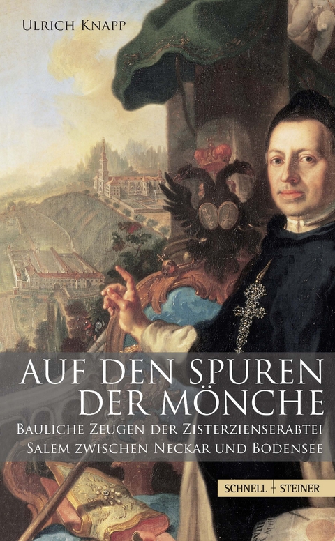 Auf den Spuren der Mönche - Ulrich Knapp