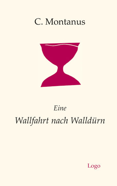 Eine Wallfahrt nach Walldürn - C. Montanus