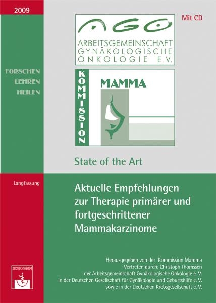 Aktuelle Empfehlungen zur Therapie primärer und fortgeschrittener Mammakarzinome