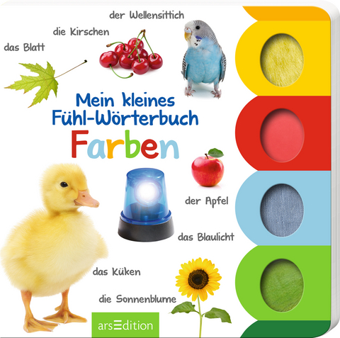 Mein kleines Fühl-Wörterbuch: Farben