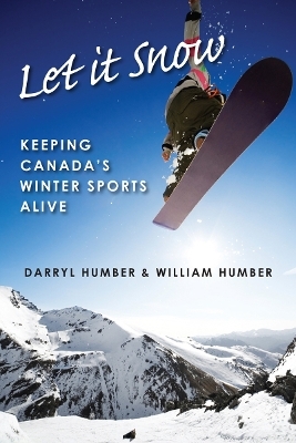 Let It Snow - Darryl Humber, William Humber