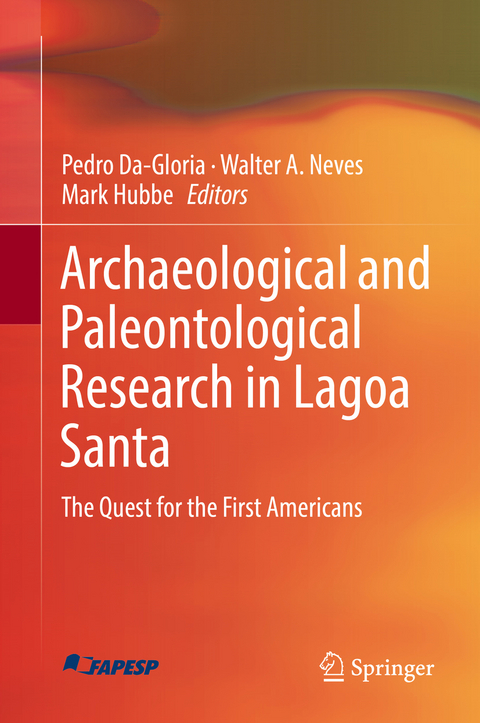 Archaeological and Paleontological Research in Lagoa Santa - 