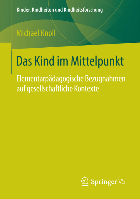 Das Kind im Mittelpunkt - Michael Knoll