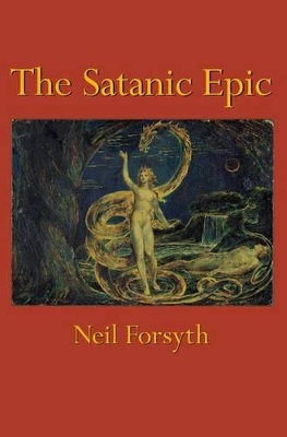 The Satanic Epic - Neil Forsyth