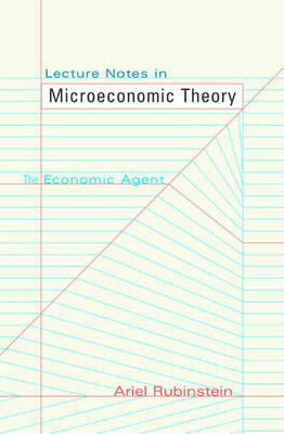 Lecture Notes in Microeconomic Theory - Ariel Rubinstein