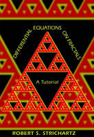 Differential Equations on Fractals - Robert S. Strichartz