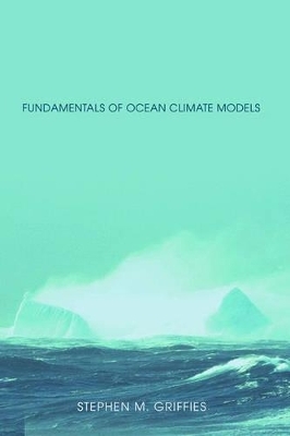 Fundamentals of Ocean Climate Models - Stephen Griffies