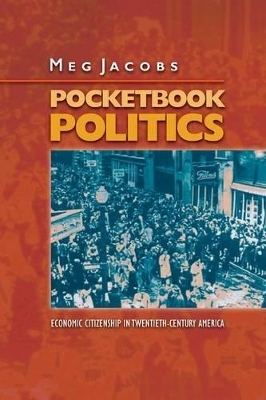 Pocketbook Politics - Meg Jacobs