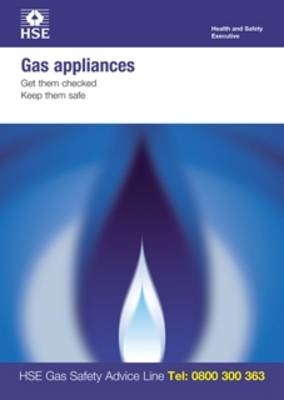 Gas appliances -  Great Britain: Health and Safety Executive