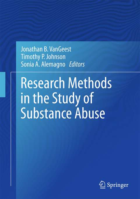 Research Methods in the Study of Substance Abuse - 