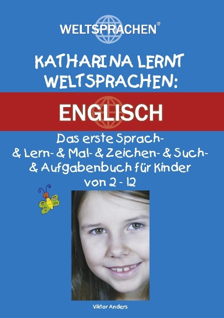 Katharina lernt Weltsprachen: ENGLISCH