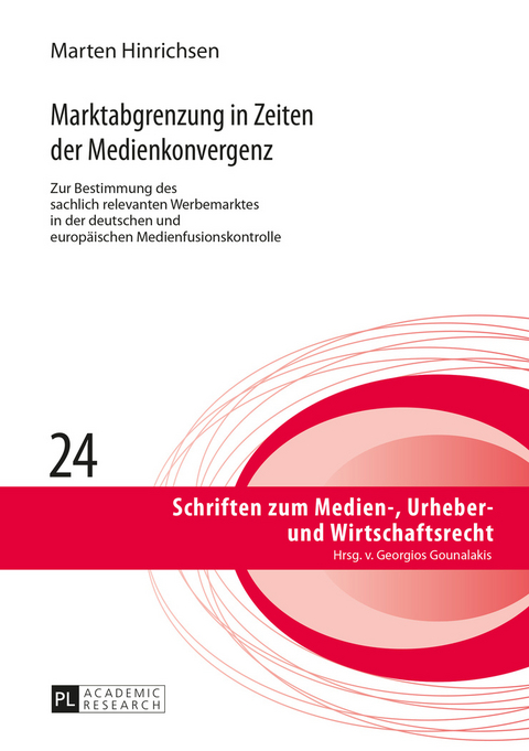 Marktabgrenzung in Zeiten der Medienkonvergenz - Marten Hinrichsen