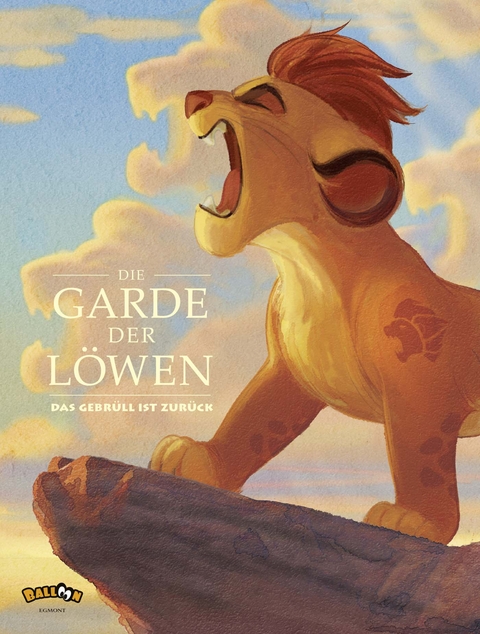 Die Garde der Löwen - Das Gebrüll ist zurück -  DISNEY