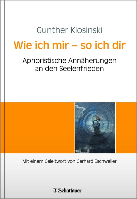 Wie ich mir – so ich dir - Gunther Klosinski