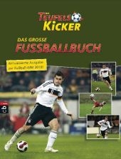 Die Teufelskicker - Das große Fußballbuch