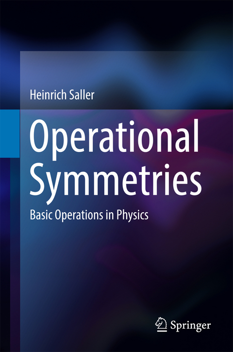 Operational Symmetries - Heinrich Saller