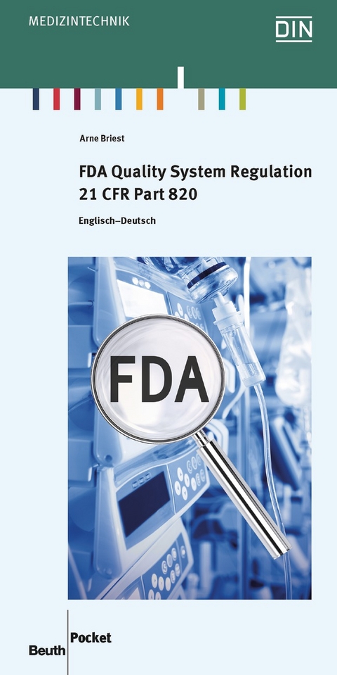 FDA Quality System Regulation - Arne Briest