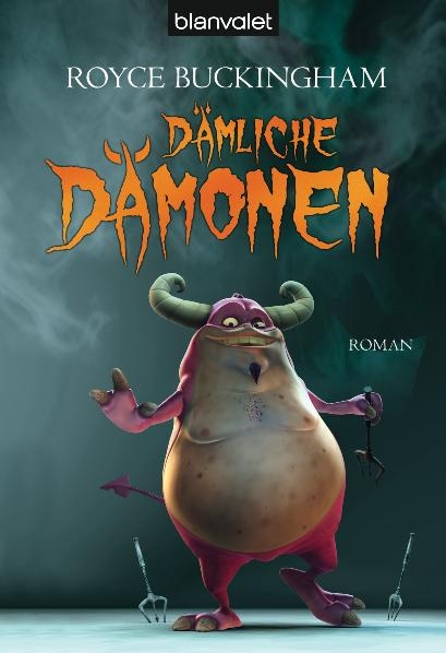 Dämliche Dämonen - Royce Buckingham