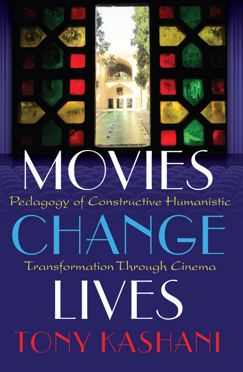 Movies Change Lives - Tony Kashani