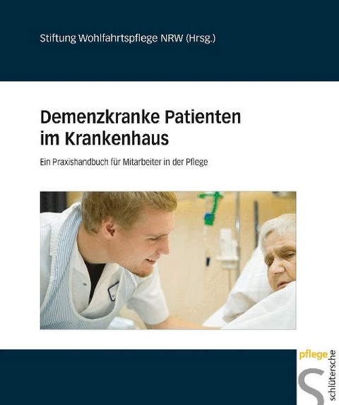 Demenzkranke Patienten im Krankenhaus - 