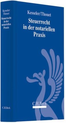 Steuerrecht in der notariellen Praxis - 