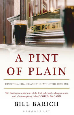 A Pint of Plain - Bill Barich