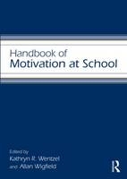 Handbook of Motivation at School - 