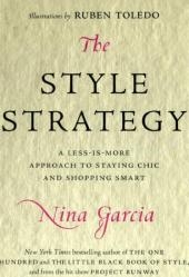 The Style Strategy - Nina Garcia