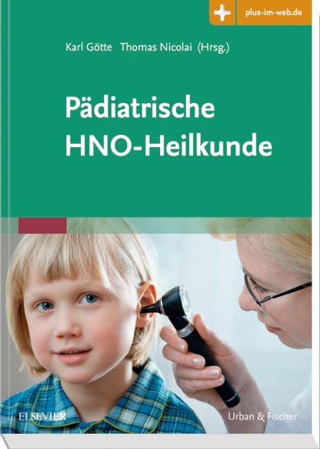 Pädiatrische HNO-Heilkunde - 