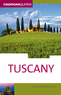 Tuscany - Dana Facaros, Michael Pauls