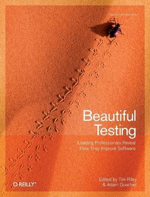 Beautiful Testing - Tim Riley