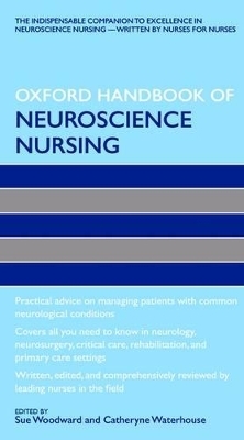 Oxford Handbook of Neuroscience Nursing - 