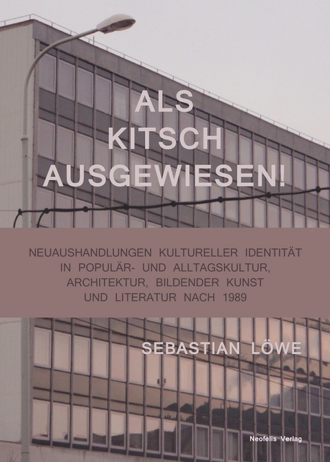 Als Kitsch ausgewiesen! - Sebastian Löwe