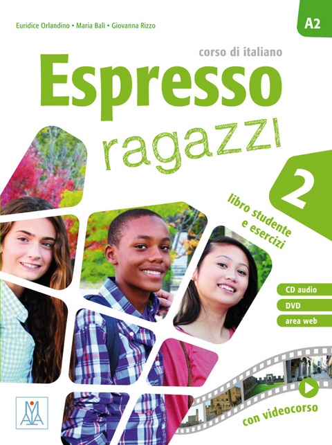 Espresso ragazzi 2 – einsprachige Ausgabe - Maria Balì, Euridice Orlandino, Giovanna Rizzo