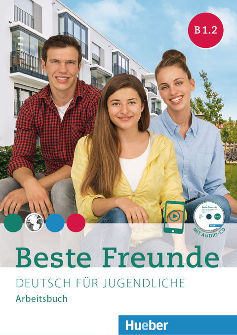 Beste Freunde B1.2 - Manuela Georgiakaki, Anja Schümann, Christiane Seuthe