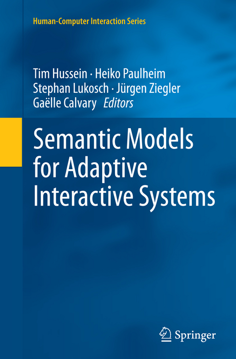 Semantic Models for Adaptive Interactive Systems - 