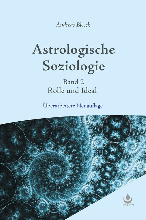 Astrologische Soziologie, Band 2 - Andreas Bleeck