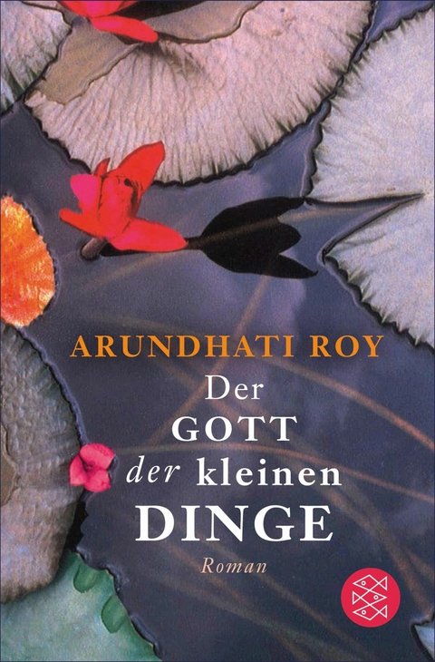 Der Gott der kleinen Dinge -  Arundhati Roy