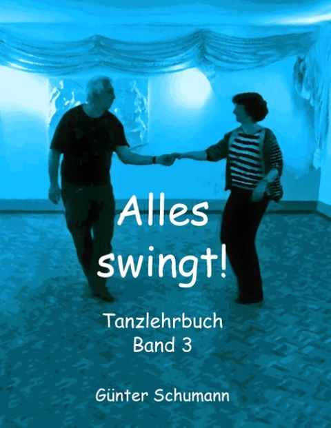 Alles swingt! - Günter Schumann