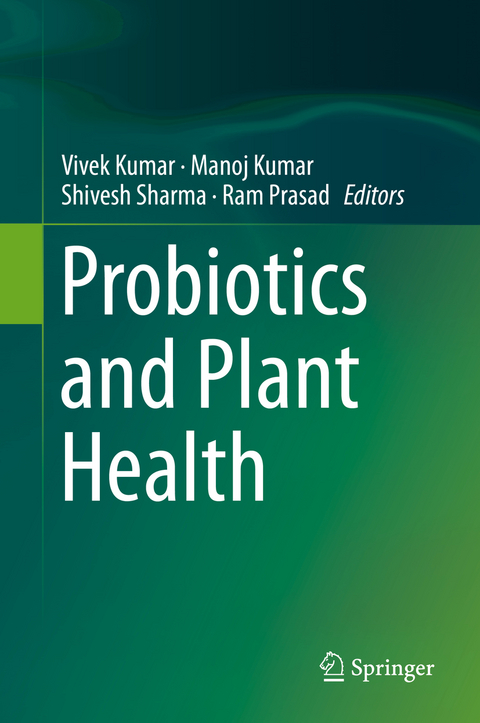 Probiotics and Plant Health - 