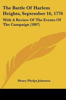 The Battle Of Harlem Heights, September 16, 1776 - Henry Phelps Johnston